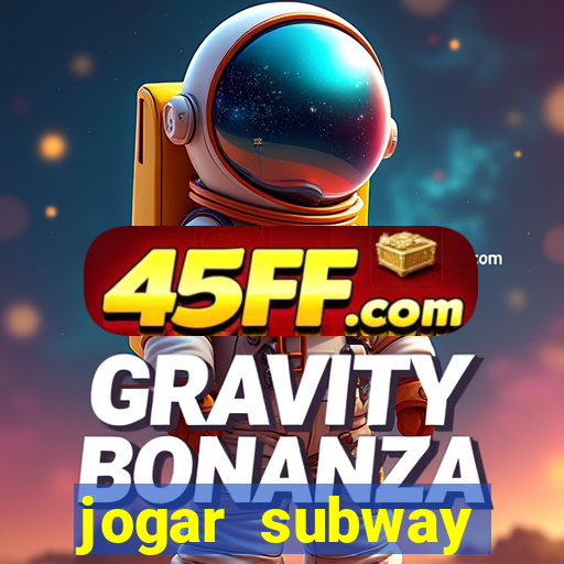 jogar subway surfers 1.99